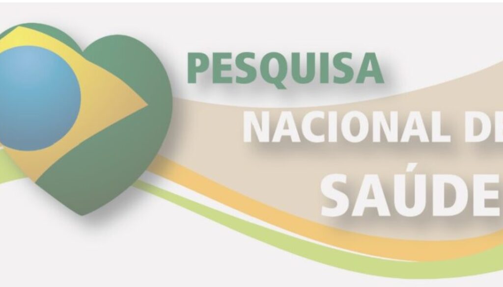 2026.08.05.Pesquisa Nacional de Saúde